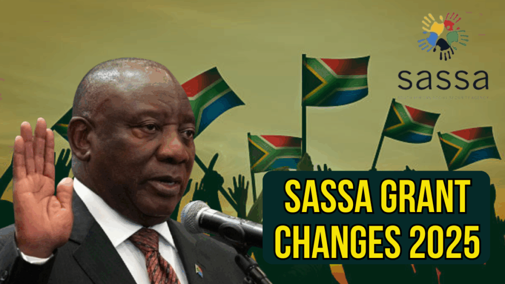 SASSA Grant Changes 2025