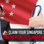 How to Claim Your Singapore $2,800 Workfare Payment and MediSave Vouchers in 2025