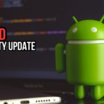 Android September 2025 Security Update Fixes Two Zero-Day Exploits