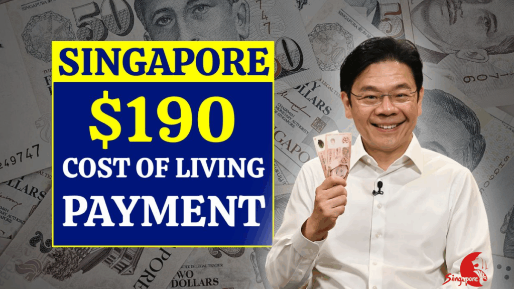 Singapore $190 Cost of Living Top-Up 2025 Payouts Start 28 Oct