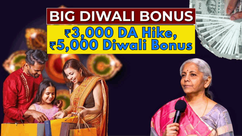 Festive Package 2025 for Central Government Staff: ₹3,000 DA Hike, ₹5,000 Diwali Bonus