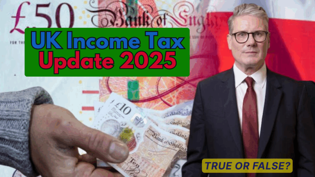 UK Income Tax Update 2025