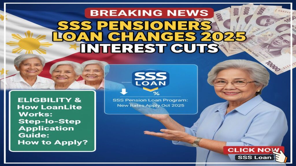 SSS Pensioners Loan Changes (2025): New Loanable Amounts, Who’s Eligible, Interest Cuts, and How LoanLite Works