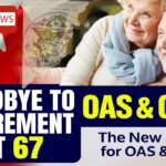 Canada Retirement in 2025: What Really Changes for OAS and CPP, When You Can Start, and How to Maximize Your Benefits