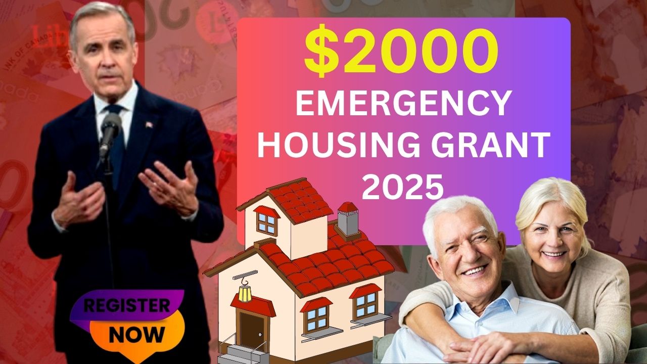 $2,000 Emergency Housing Grant 2025, Canada: Payment Dates, Eligibility, Application Steps, and FAQs