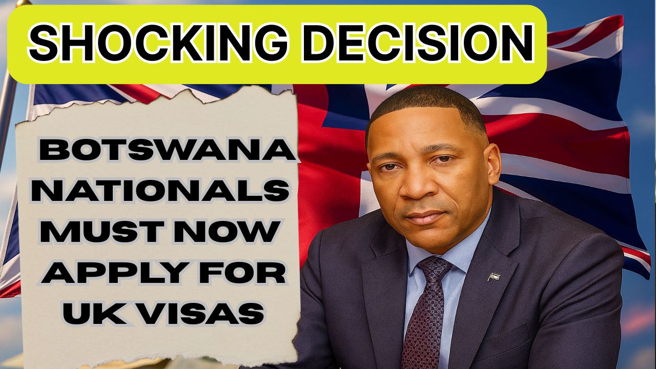 UK Revokes Visa-Free Entry for Batswana: What Changes on 14 October 2025, Who Is Affected, and How to Apply