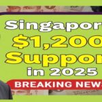 Singapore Government Approves S$1,200 Support Package in 2025 – Complete Guide to Eligibility, Payouts, and Timelines